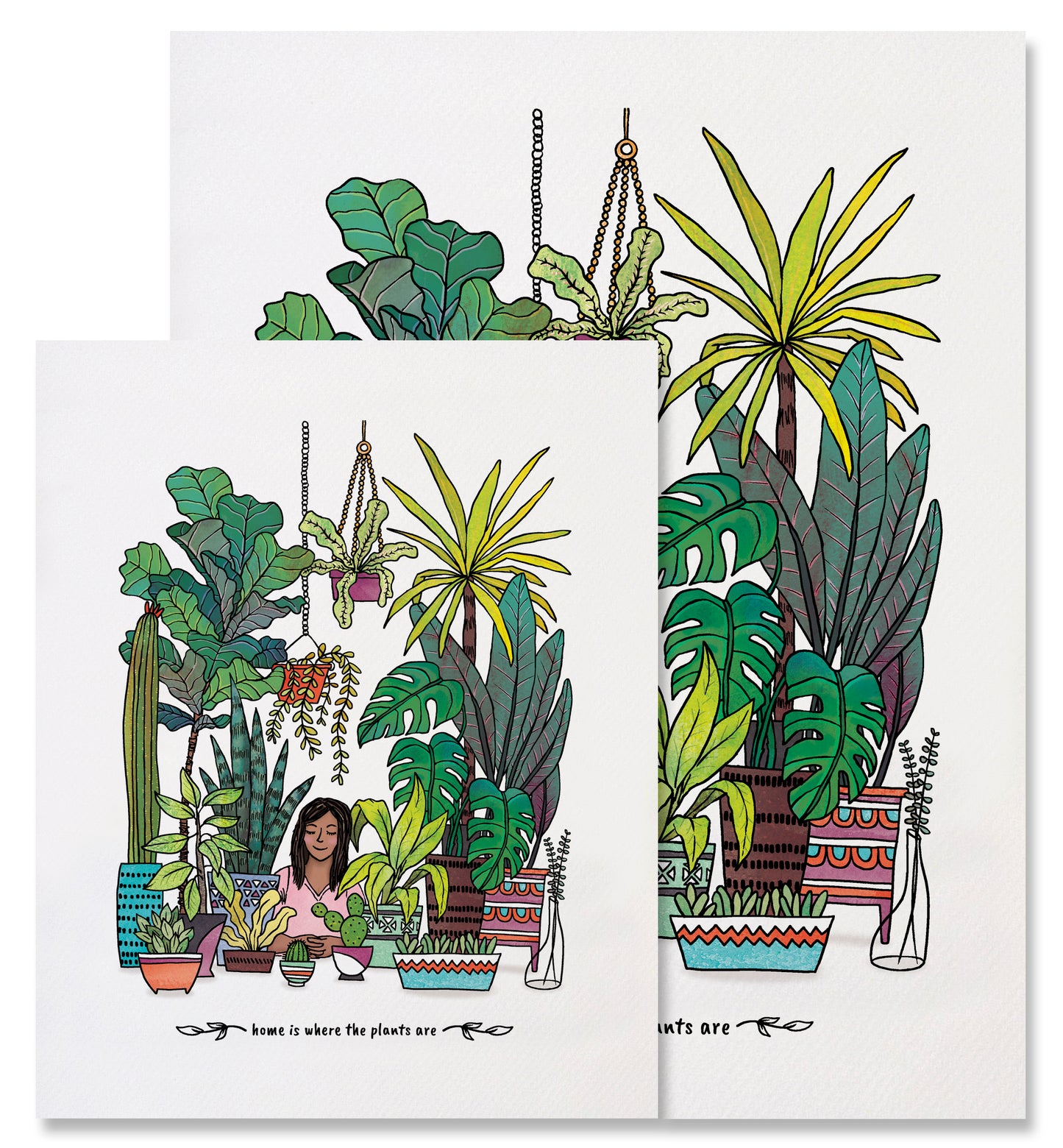 Home is Where the Plants Are - Wall Decor Art Print