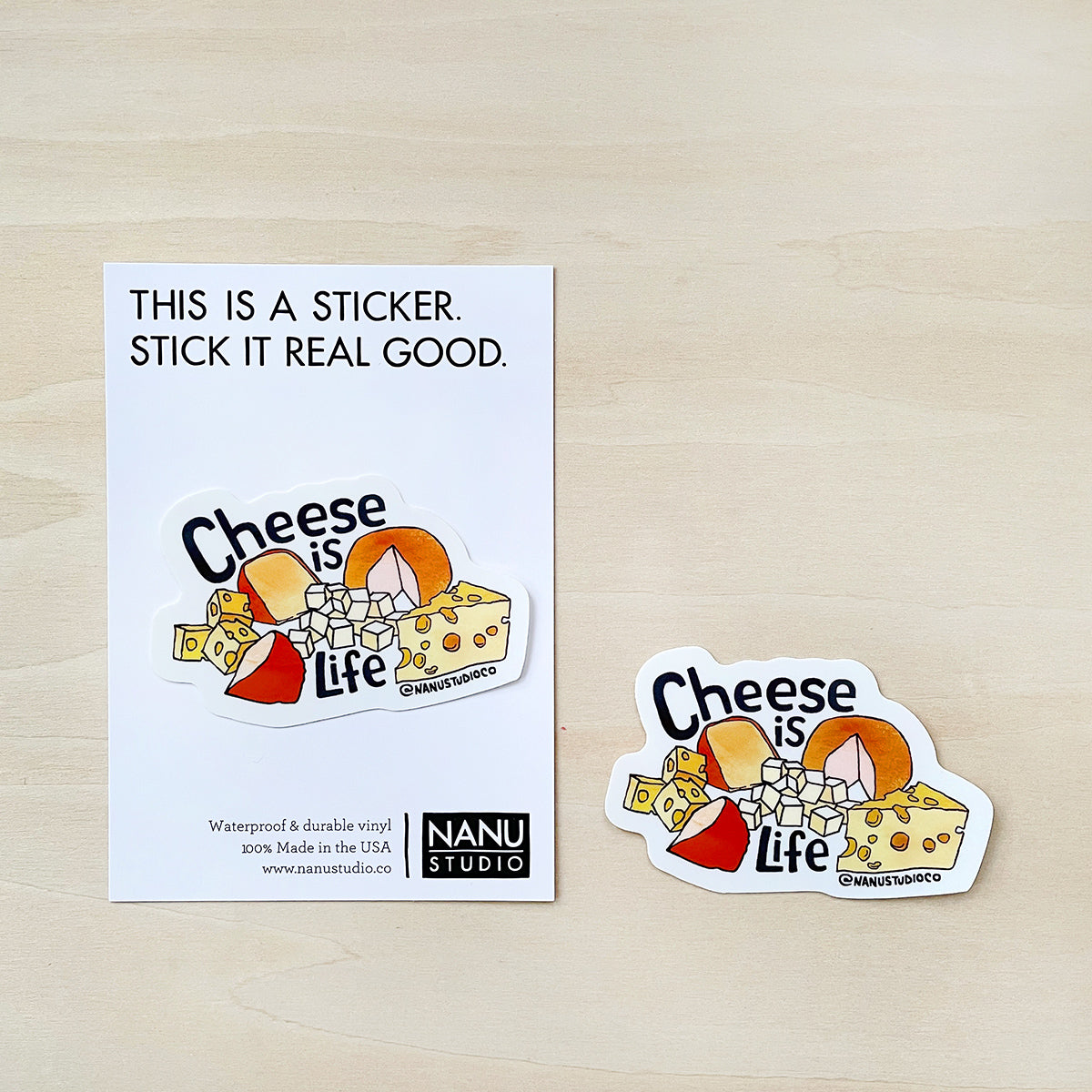 Cheese is Life - Illustrated Funny Food Sticker