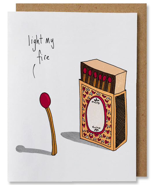 Light My Fire - Illustrated Funny Pun Love Card