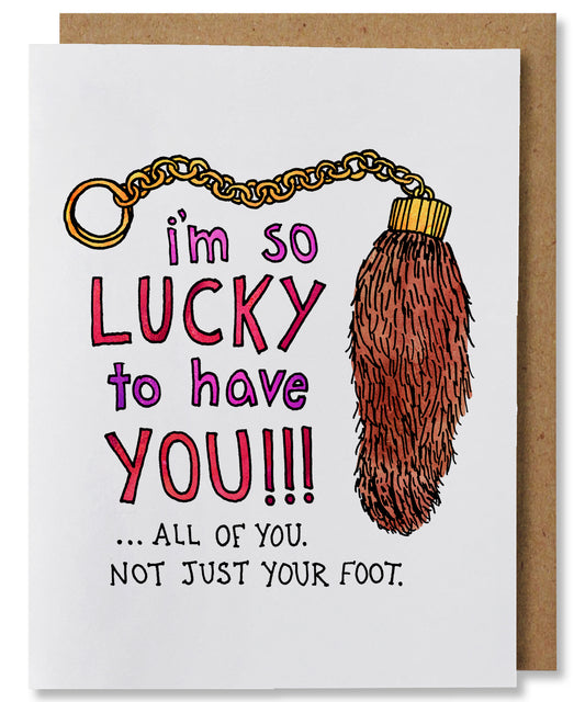 Lucky Foot - Illustrated Funny Pun Love Friendship Card