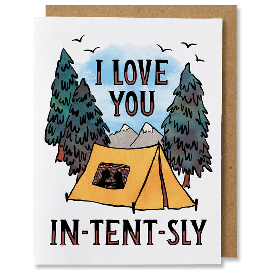 An illustrated greeting card featuring two people inside a tent amidst a forest setting with the caption "I love you in-tent-sly"