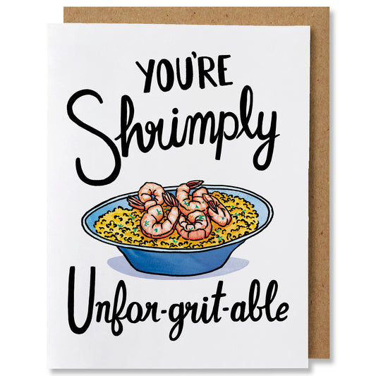 Shrimply Unfor-grit-able Card