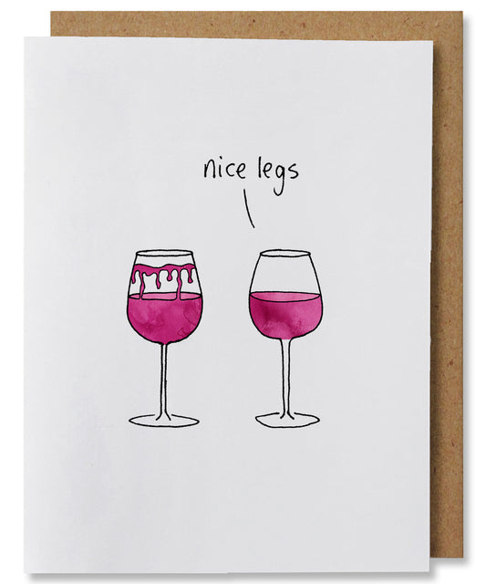 Nice Legs - Illustrated Funny Wine Pun Love Card